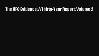 The UFO Evidence: A Thirty-Year Report: Volume 2 [Read] Full Ebook