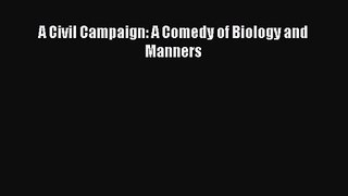 A Civil Campaign: A Comedy of Biology and Manners [PDF] Full Ebook