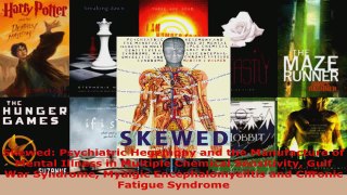 Read  Skewed Psychiatric Hegemony and the Manufacture of Mental Illness in Multiple Chemical EBooks Online