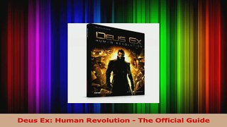 Read  Deus Ex Human Revolution  The Official Guide PDF Online