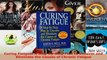 Download  Curing Fatigue A StepByStep Plan to Uncover and Eliminate the Causes of Chronic Fatigue PDF Online