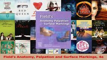 PDF Download  Fields Anatomy Palpation and Surface Markings 4e PDF Online