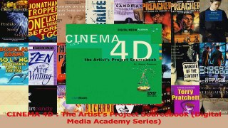 Download  CINEMA 4D  The Artists Project Sourcebook Digital Media Academy Series Ebook Online