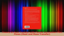 Read  Theory of Heat Transfer with Forced Convection Film Flows Heat and Mass Transfer Ebook Free