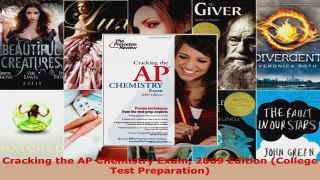 Read  Cracking the AP Chemistry Exam 2009 Edition College Test Preparation EBooks Online