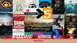 Read  5 Steps to a 5 AP English Literature 2015 Edition 5 Steps to a 5 on the Advanced Ebook Free