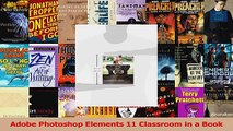 Read  Adobe Photoshop Elements 11 Classroom in a Book PDF Free