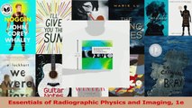 PDF Download  Essentials of Radiographic Physics and Imaging 1e Download Online