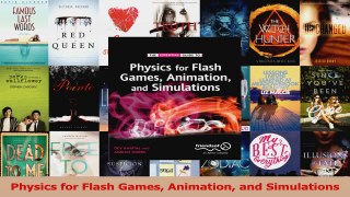 Read  Physics for Flash Games Animation and Simulations PDF Online