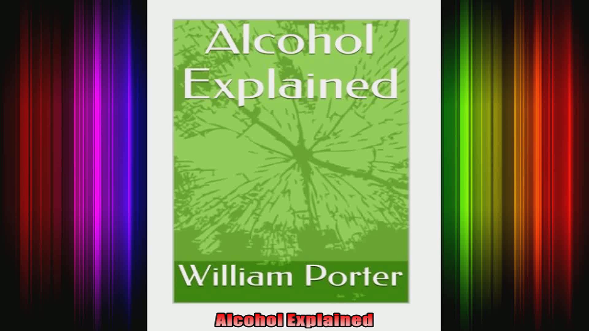 Alcohol Explained