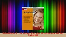 Read  Schulkind 5  12 Jahre Von der Einschulung bis zur Pubertät PDF Ebook