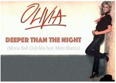 Olivia Newton-John - Deeper Than The Night - live