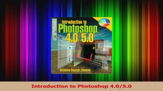 Read  Introduction to Photoshop 4050 Ebook Free