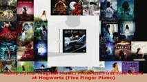 Download  Harry Potter Magical Music From the First Five Years at Hogwarts Five Finger Piano EBooks Online