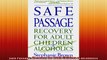 Safe Passage Recovery for Adult Children of Alcoholics