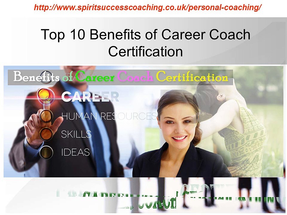 Top 10 Benefits of Career Coach Certification