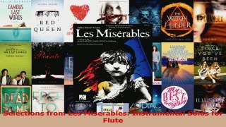 Read  Selections from Les Miserables Instrumental Solos for Flute Ebook Free