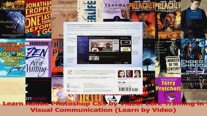 Read  Learn Adobe Photoshop CS5 by Video Core Training in Visual Communication Learn by Video Ebook Free