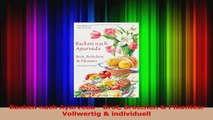 Read  Backen nach Ayurveda  Brot Brötchen  Pikantes Vollwertig  individuell Full Ebook
