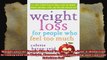 Weight Loss for People Who Feel Too Much A 4Step 8Week Plan to Finally Lose the Weight