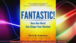 Fantastic How One Word Can Shape Your Destiny