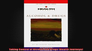 Taking Control of Alcohol and Drugs Health Journeys