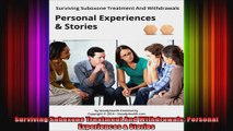 Surviving Suboxone Treatment And Withdrawals Personal Experiences  Stories