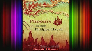 Phoenix A Memoir