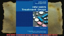 HIVAIDS Treatment Drugs Drugs The Straight Facts