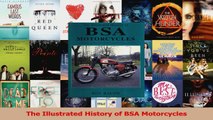 PDF Download  The Illustrated History of BSA Motorcycles Read Full Ebook