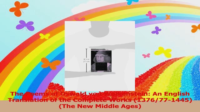 The Poems of Oswald von Wolkenstein An English Translation of the Complete Works PDF