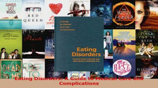 Download  Eating Disorders A Guide to Medical Care and Complications Ebook Free