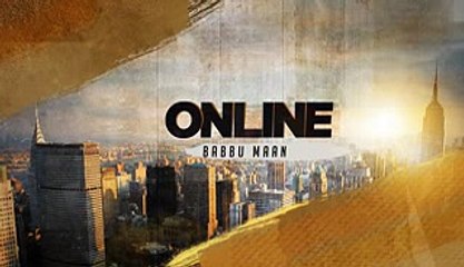 Babbu Maan - Online ( Song from Itihaas ) - Full Audio Song