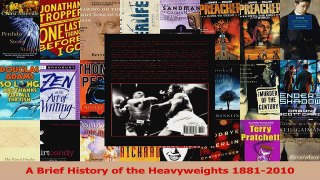 Download  A Brief History of the Heavyweights 18812010 PDF Online