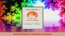 Greek Orators Antiphon  Lysias PDF