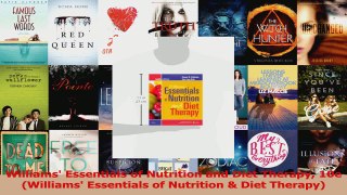 Read  Williams Essentials of Nutrition and Diet Therapy 10e Williams Essentials of Nutrition PDF Online