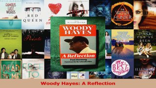 Read  Woody Hayes A Reflection Ebook Free