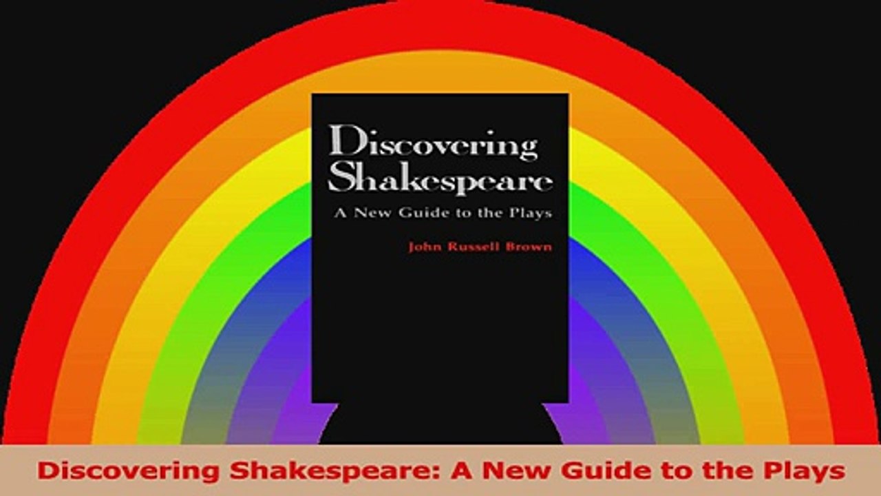 Discovering Shakespeare A New Guide to the Plays PDF