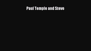 Paul Temple and Steve [Read] Online