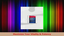 Maximize Your Vitality  Potency Download