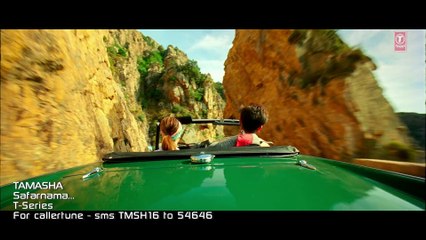 Safarnama Video Song  Tamasha  Ranbir Kapoor, Deepika Padukone  T-Series