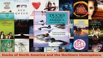 Read  Ducks of North America and the Northern Hemisphere Ebook Free