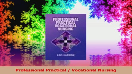 Professional Practical  Vocational Nursing Download