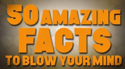 AMAZING Great Cool Outstanding Facts to Blow Your Mind! New Full Video 2015