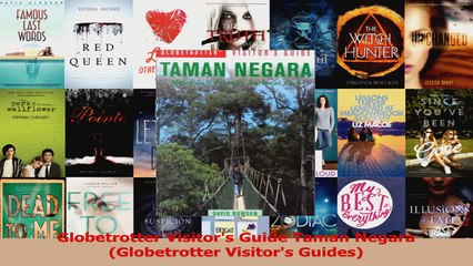 Download  Globetrotter Visitors Guide Taman Negara Globetrotter Visitors Guides PDF Free