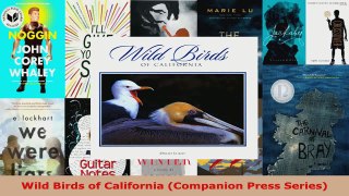 Read  Wild Birds of California Companion Press Series PDF Online