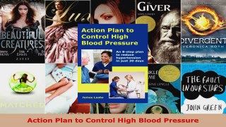 Read  Action Plan to Control High Blood Pressure Ebook Free