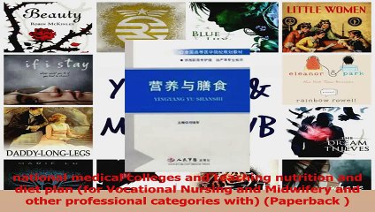 national medical colleges and teaching nutrition and diet plan for Vocational Nursing and PDF