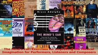PDF Download  The Minds Ear Exercises for Improving the Musical Imagination for Performers Listeners Download Full Ebook