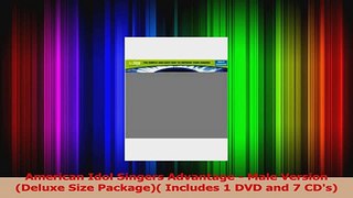 PDF Download  American Idol Singers Advantage  Male Version Deluxe Size Package Includes 1 DVD and 7 Download Full Ebook